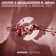 KSHMR & Bassjackers feat Sirah - Memories (OTW x MIDIcal VIP)