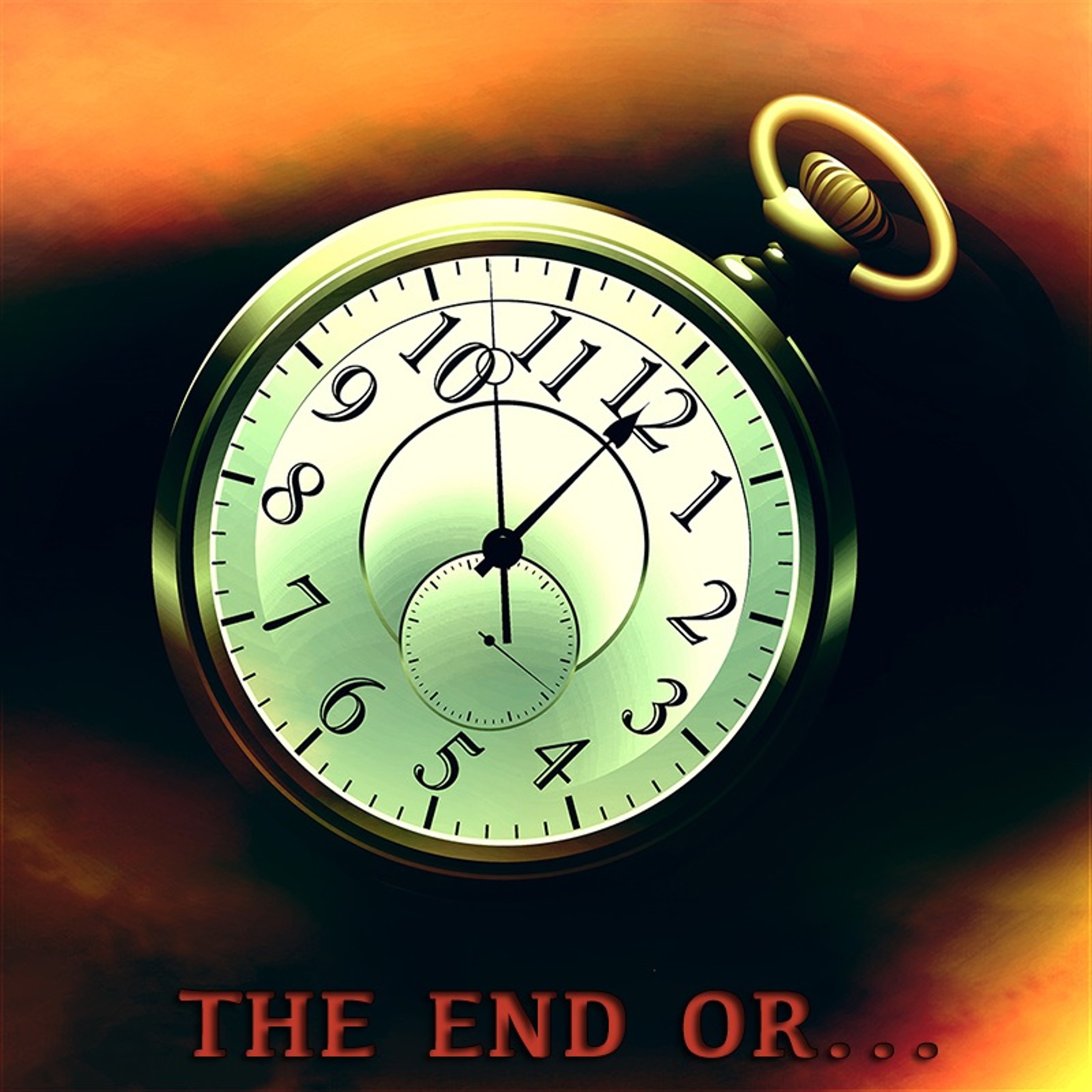 THE END OR episode artwork