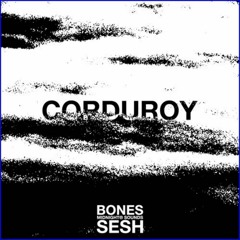 Bones - Corduroy
