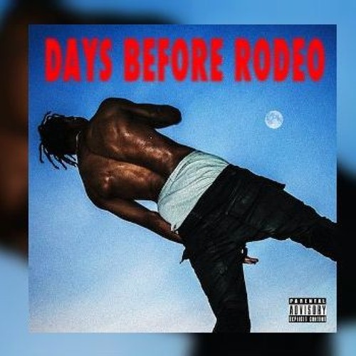 Travis Scott - Drugs You Should Try [Days Before Rodeo Mixtape]