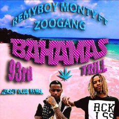 Bahamas (Jersey Remix) ft Trill @fettywap@MONTY1738 @93rddagod