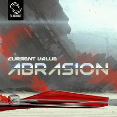 Current Value - Abrasion [Free Download]