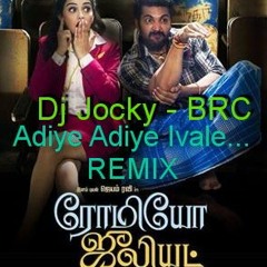 Adiye Adiye Ivale Remix-Dj Jocky