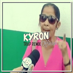 Sangue De Jesus Tem Poder (Kyron Trap Remix)