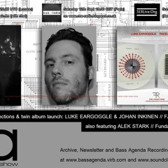 Bass Agenda 111: Luke Eargoggle/Faceless Mind Interview & Selections