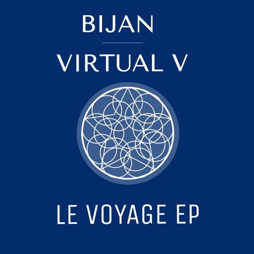 Bijan and Virtual V - Le Voyage