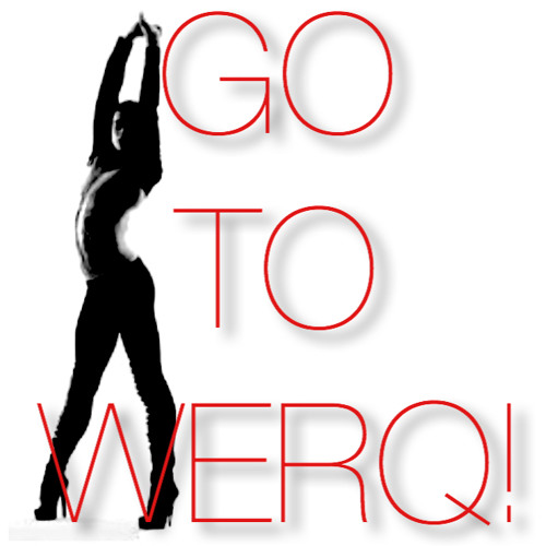 GO TO WERQ - ALEX RAMOS MIX (FREE DOWNLOAD)RETOUCHED(UPDATED)