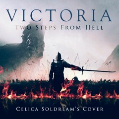 EPIC COVER || Victoria - (Two Steps from Hell)