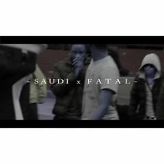 SAUDI X FATAL - GRUB #FIELDWAY [visuals out on Link Up TV]