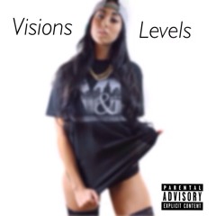 Deonicii X Ricky P "Visions & Levels"