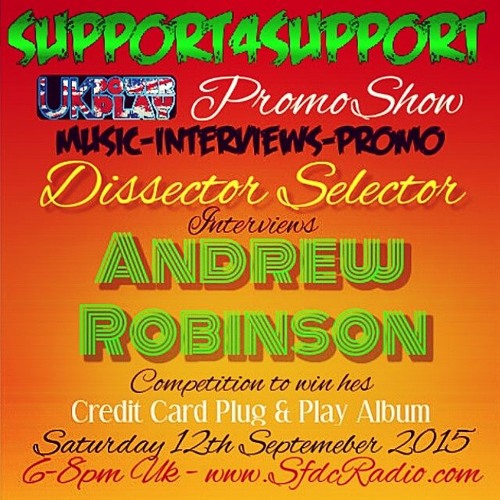 #SUPPORT4SUPPORT  PROMO SHOW ft. ANDREW ROBINSON