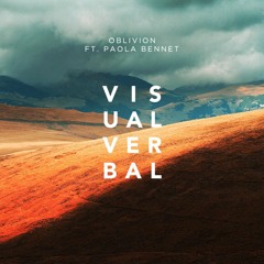 Oblivion Ft. Paola Bennet
