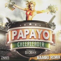 Cheeleader(Mambo Remix) Produced By  DjCriss