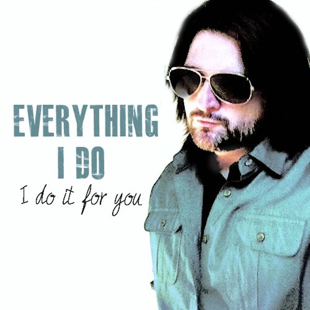 Stream (Everything I Do) I Do It For You - Acoustic Bryan Adams Cover ...