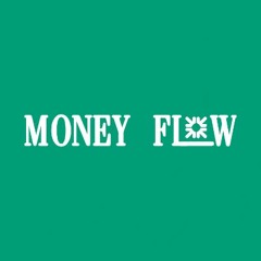 Money Flow[prod. by Thoma$ Artillery]