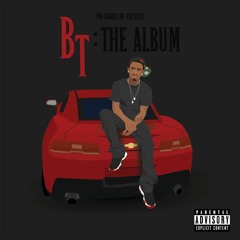 Bt X Tell You Bout Me