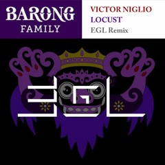 Victor Niglio - Locust (EGL Remix)