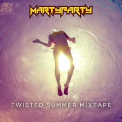 Twisted Summer Mixtape