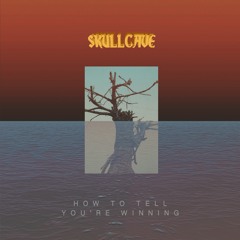 How To Tell You're Winning