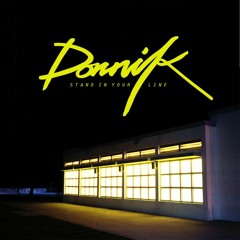 "Dornik" - Stand In Your Line