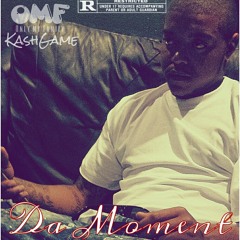 Yung- Da Moment (OMF x KashGame)