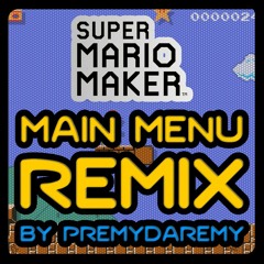 Super Mario Maker - Main Menu (Trap Remix)