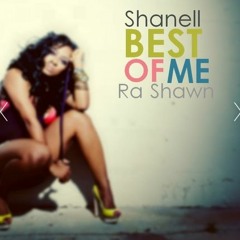Mya & Jay-Z - Best Of Me (Remix Ft. Shanell & Ra Shawn)