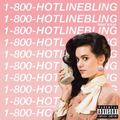 Dray Solis - Hotline Bling