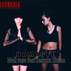 Moses - Bandwidth Namaste - Mell - Rose - Feat - Jasmine - Shena