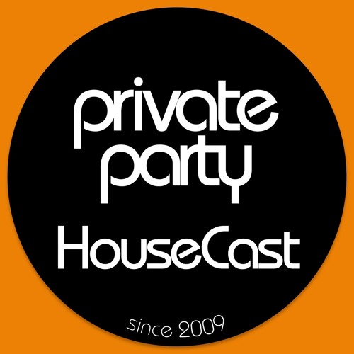 PrivateParty HouseCast # 41 - 14 May 2015