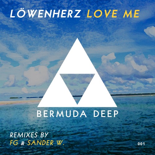 Löwenherz - Love Me (FG Remix)