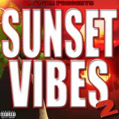 Reggae Sunset Vibes Mixtape 2015 Part 2 - Free Download - DJ Spike
