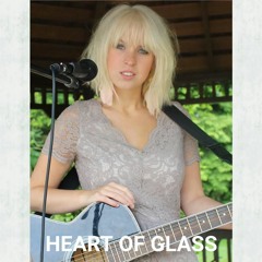 Courteney Yeoell and Rupert Lovesy - Heart Of Glass (cover)