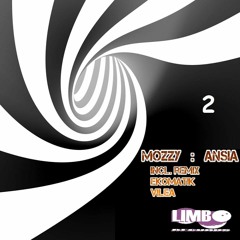 Ansia - Mozzy (Ekomatik Remix) LIMBO RECORDS