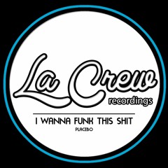PLACEBO - I Wanna Funk This Shit (Original Mix)