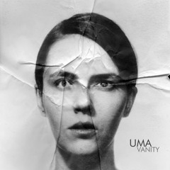 UMA – Vanity(Leitstrahl's 2 Years Remix)