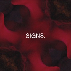 SIGNS