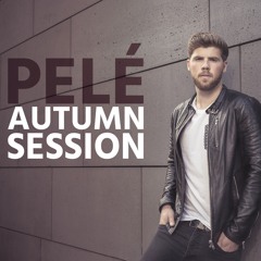 Pelé - Autmn Session (September 2015)