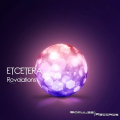 Etcetera "Revelations" E.P. #Biopulse Records OUTNOW