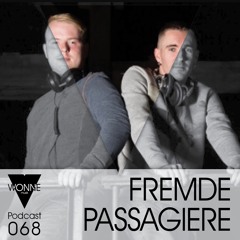 WONNEmusik - Podcast068 - Fremde Passagiere