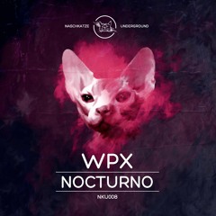 [Naschkatze 008] WpX - I'm Leaving You (Original Mix) Snippet
