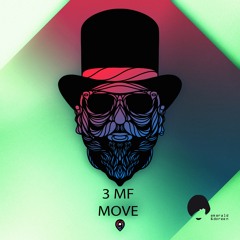 3MF - Move (Elektromekanik Remix) clip
