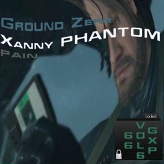 GROUND ZERO XANNY PHANTOM PAIN (GXP VOL.666)