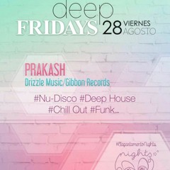 Prakash live Deep Fridays @ El Apartamento Las Palmas 28 08 2015
