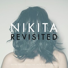 Nikita Revisited - Ralph Myerz 5am Eternal Rework