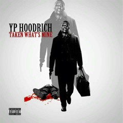 YP HoodRich — No Pressure (Feat. Blac Youngsta) [Prod. by Tayeriffic].mp3