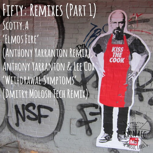 Scotty.A - Elmos Fire (Anthony Yarranton Remix)