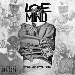 CStaxx & Kidd Spitta ft. Cashy - Lose my Mind
