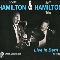 September In The Rain - Scott Hamilton & Jeff Hamilton Trio