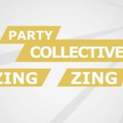 Party Collective Feat. WhyT - Zing Zing Adrenalina